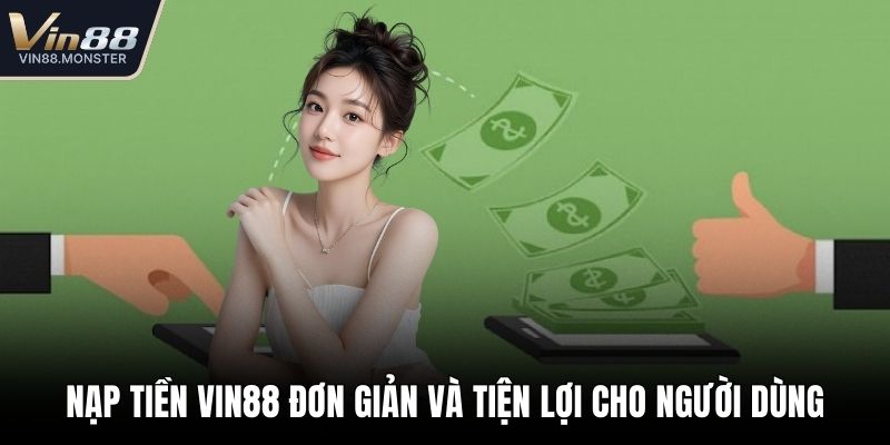 Nạp tiền VIN88